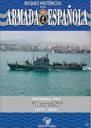Nº 54 Patrulleros clase “BARCELÓ” (1976-2010)