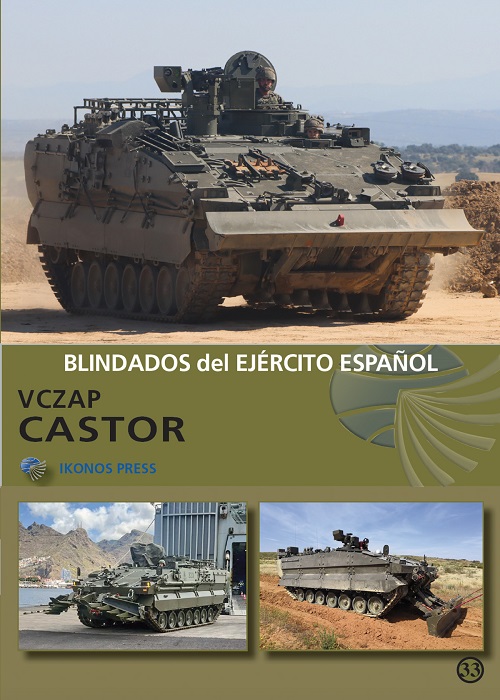 Nº 33. Vehículo de Combate de Zapadores (VCZAP) CASTOR